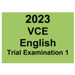 2023 VCE English Trial Examination 1